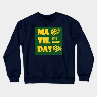 matildas Crewneck Sweatshirt